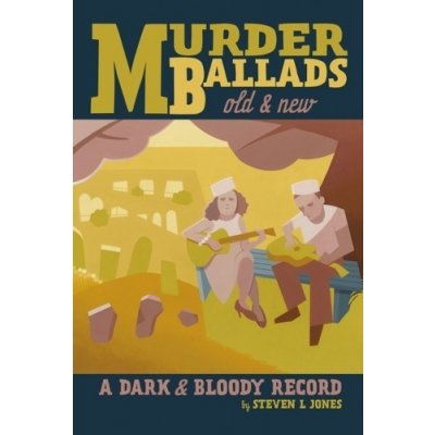 Murder Ballads Old a New – Hledejceny.cz