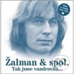 Žalman & Spol. - Tak jsme vandrovali -Alba a singl 1985-1991, 2CD, 2021 – Hledejceny.cz