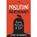 McDonnell, Caimh - Poslední objednávky