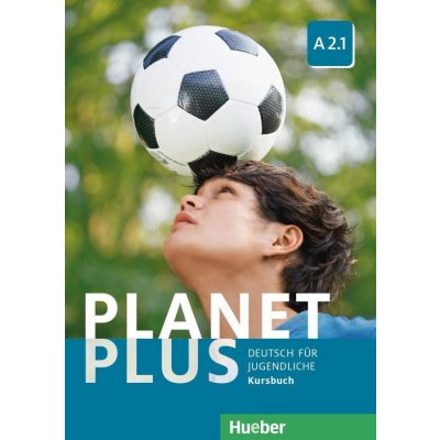 Planet Plus A2.1: Kursbuch