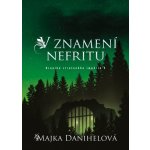V znamení nefritu - Majka Danihelová – Hledejceny.cz