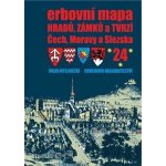 Erbovní mapa hradů, zámků a tvrzí Čech, Moravy a Slezska 24 - Milan Mysliveček – Hledejceny.cz