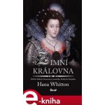 Whitton Hana - Zimní královna – Hledejceny.cz