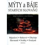 Mýty a báje starých Slovanů Josef Růžička – Hledejceny.cz