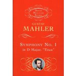 Gustav Mahler: Symphony No.1 "Titan" noty partitura – Hledejceny.cz