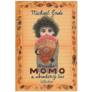 Děvčátko Momo a ukradený čas Michael Ende