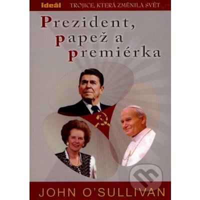 Prezident, papež a premiérka – Hledejceny.cz