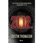 12:21 Dustin Thomason – Hledejceny.cz