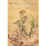 Tao te ťing - Lao-c’ – Hledejceny.cz