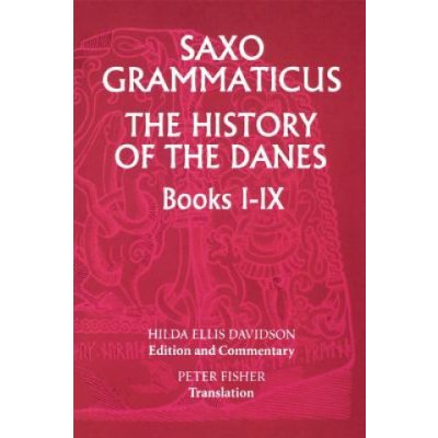 The History of the Danes, Books - Saxo Grammaticus