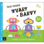 Prcek poznává tvary a barvy 3+ - Agnieszka Bator, Maria Susujewa – Zboží Mobilmania