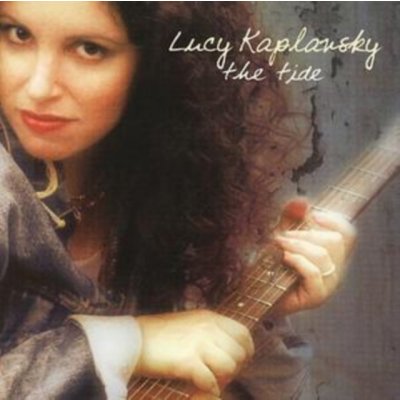 Kaplansky, Lucy - The Tide - Remastered – Zboží Mobilmania