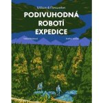 Podivuhodná robotí expedice – Zbozi.Blesk.cz