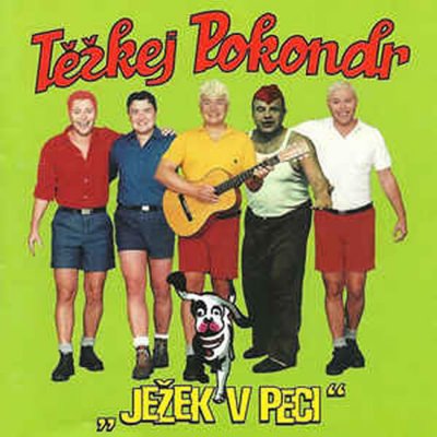 Těžkej Pokondr - Ježek v peci / Znovuplatinovej CD – Hledejceny.cz