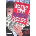 Master Your Business Phrases - Bosewitz René, Kleinschroth Robert – Hledejceny.cz