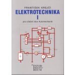Elektrotechnika I - Pro 2 ročník UO Automechanik - F. Krejčí – Hledejceny.cz