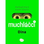 MUCHLÁČCI 1: DINA – Komiks pro nejmenší – Hledejceny.cz