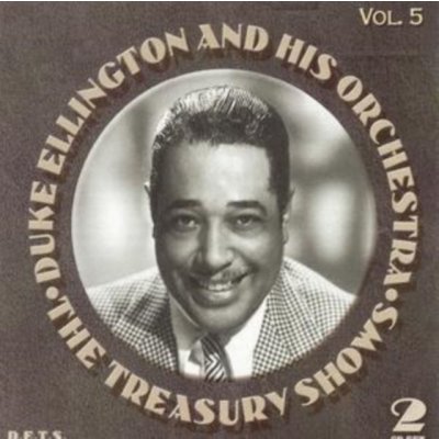 Treasury Shows Vol.5 - Duke Ellington and His Orchestra CD – Zboží Mobilmania