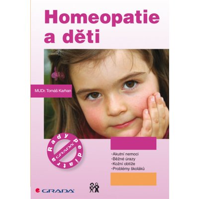 Homeopatie a děti - Karhan Tomáš – Hledejceny.cz