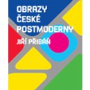 Obrazy české postmoderny - Jiří Přibáň