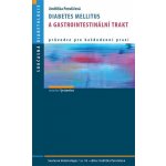 Perušičová Jindřiška : Diabetes mellitus a gastrointestinální trakt Kniha – Zbozi.Blesk.cz