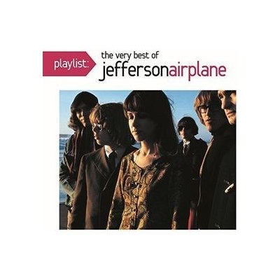 Playlist - The Very Best of Jefferson Airplane - Jefferson Airplane – Zbozi.Blesk.cz