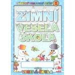 Zimní veselá škola - Veselá škola 5 – Sleviste.cz