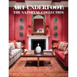 Art Underfoot: The Nazmiyal Collection Nazmiyal Jason – Hledejceny.cz