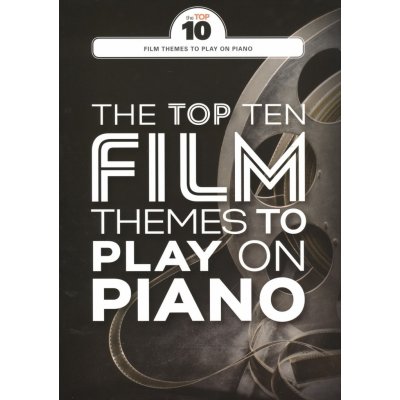 Play on Piano The Top Ten Film Themes / klavír – Sleviste.cz