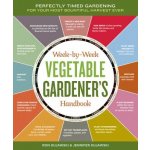 Week-By-Week Vegetable Gardener's Handbook: Perfectly Timed Gardening for Your Most Bountiful Harvest Ever Kujawski JenniferSpiral – Zbozi.Blesk.cz