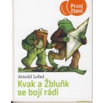 Kvak a Žbluňk se bojí rádi - První čtení - Lobel Arnold – Hledejceny.cz