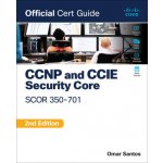 CCNP and CCIE Security Core Scor 350-701 Official Cert Guide