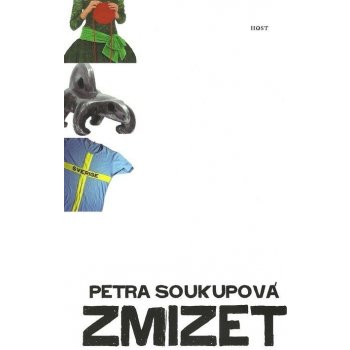 Zmizet - 2. vydání - Soukupová Petra