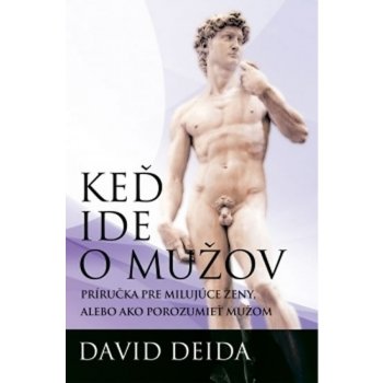 Keď ide o mužov - David Deida