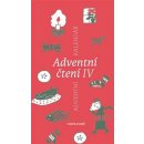 Kniha Adventní čtení IV. - Jeanette Bresson Ladegaard Knox