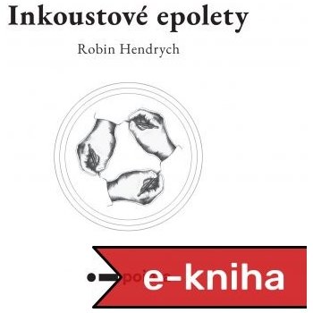 Inkoustové epolety - Robin Hendrych