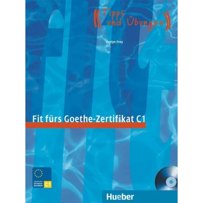 Frey Evelyn Fit Fuers Goethe-zert. C1LB+CD