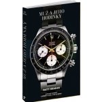 Muž a jeho hodinky, M. Hranek – Sleviste.cz