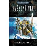 Hvězdný vlk - William King – Hledejceny.cz