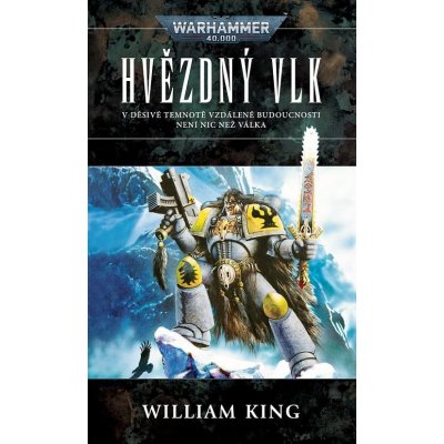 Hvězdný vlk - William King – Hledejceny.cz