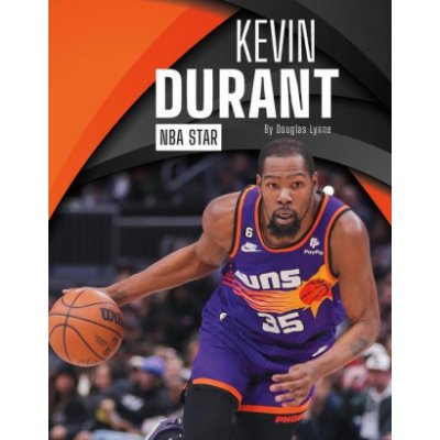Kevin Durant: NBA Star
