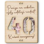 Dřevěná obálka na peníze - Krásné narozeniny 40 – Zboží Živě