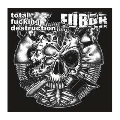 SP Total Fucking Destruction/f.u.b.a.r.: Total Fucking Destruction/f.u.b.a.r. Split