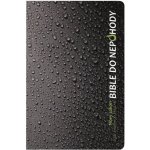 Bible do nepohody – Hledejceny.cz