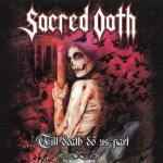 Sacred Oath - Till Death Do Us Part CD – Hledejceny.cz