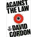 Against the Law - Gordon David – Sleviste.cz