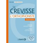 Le Grevisse de l'orthophoniste - Christine Da Silva-Genest, Maurice Grevisse – Hledejceny.cz