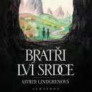 Bratři Lví srdce Astrid Lindgrenová