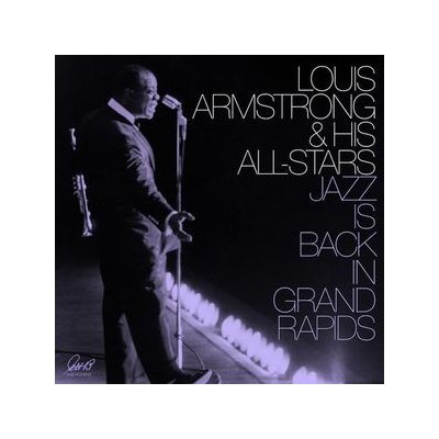 Jazz Is Back In Grand Rapids - Armstrong, Louis & His All-Stars LP