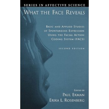 What the Face Reveals - Paul Ekman, Erika L. Rosenberg